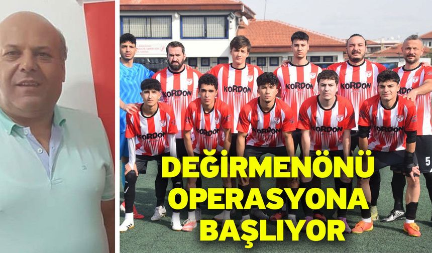 Değirmenönü Operasyona Başlıyor