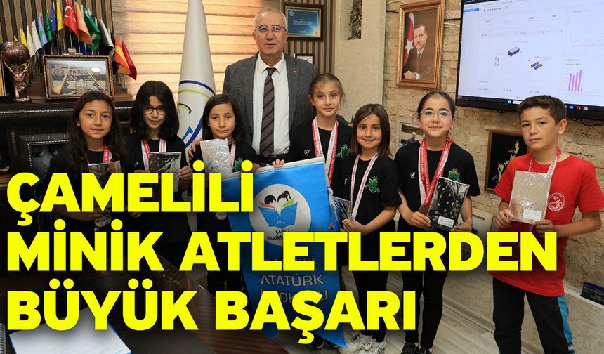 Çamelili minik atletlerden büyük başarı