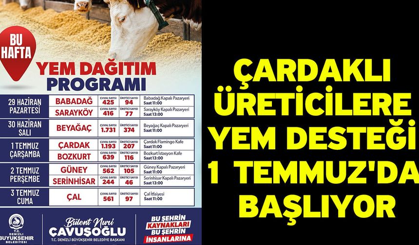 Çardaklı Üreticilere Yem Desteği 1 Temmuz'da Başlıyor