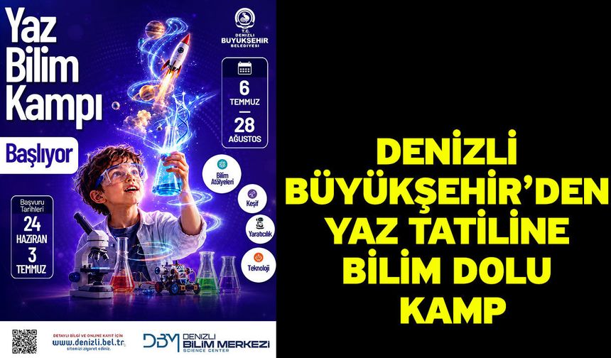 Çocuklar ve gençler yaz boyunca bilimin heyecanını yaşayacak