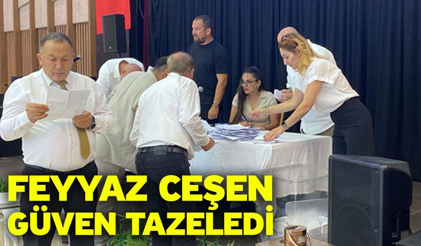Feyyaz Ceşen Güven Tazeledi
