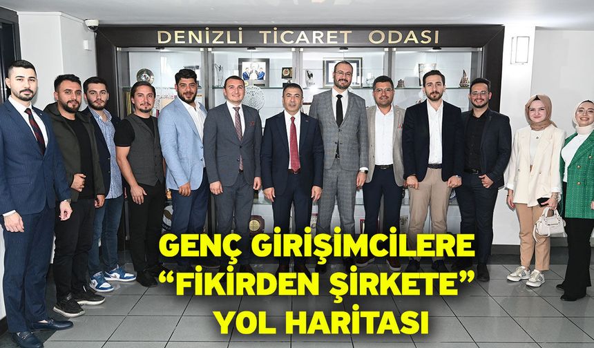 Genç Girişimcilere “Fikirden Şirkete” Yol Haritası