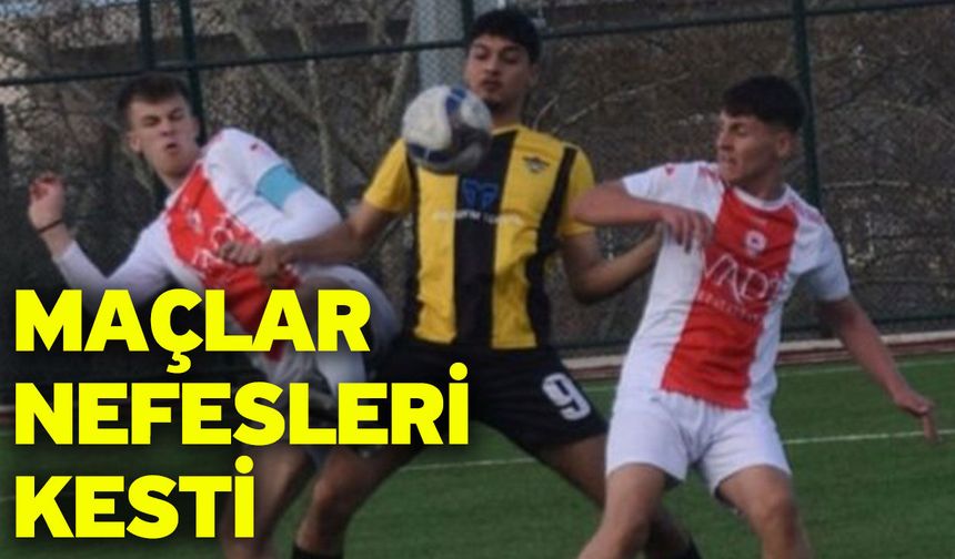 Maçlar nefesleri kesti