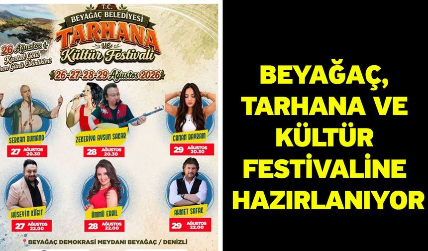 Beyağaç, Tarhana ve Kültür Festivaline hazırlanıyor