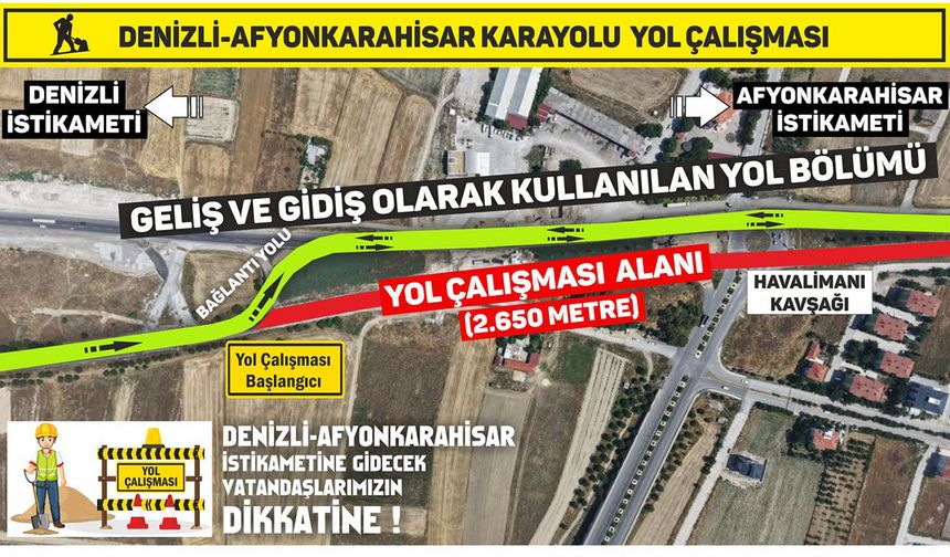 Denizli-Afyon Karayolunda Sürücülere Uyarı! Ulaşım Süresi 1 Saate Kadar Uzayabilir