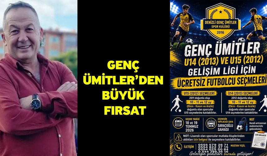 Genç Ümitler’den büyük fırsat