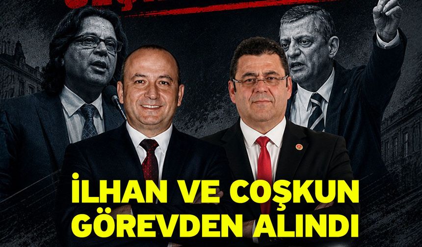 İlhan Ve Coşkun Görevden Alındı