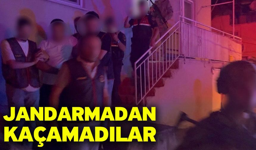 Jandarmadan Kaçamadılar