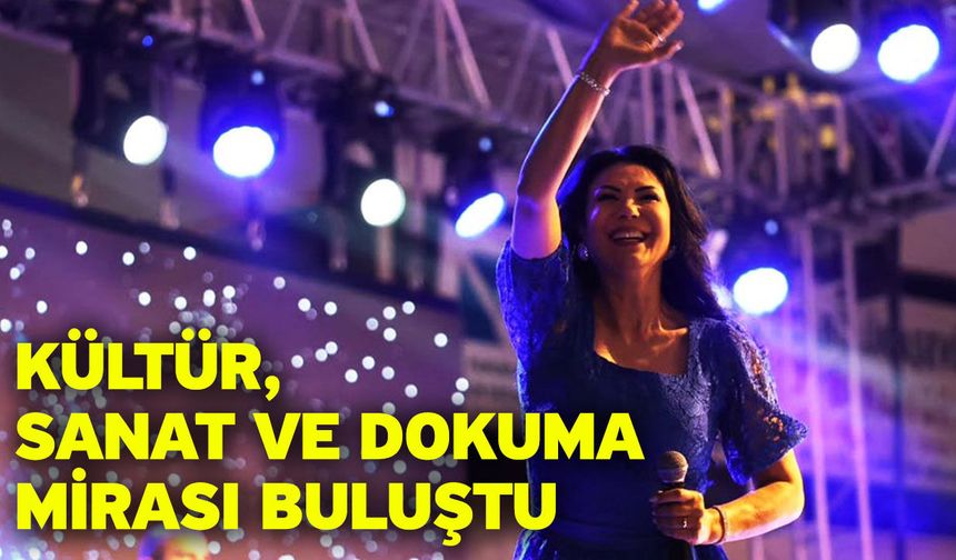 Kültür, Sanat Ve Dokuma Mirası Buluştu