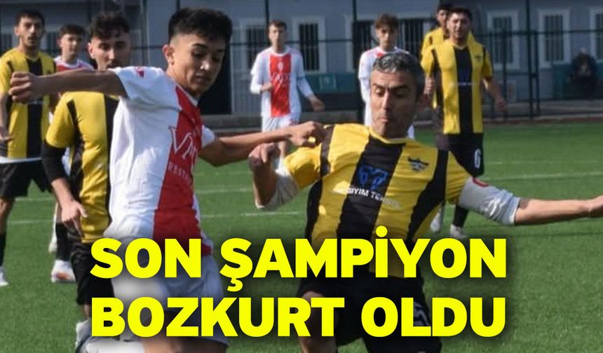 Son şampiyon Bozkurt oldu