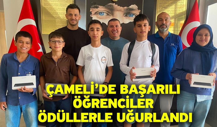 Çameli’de başarılı öğrenciler ödüllerle uğurlandı