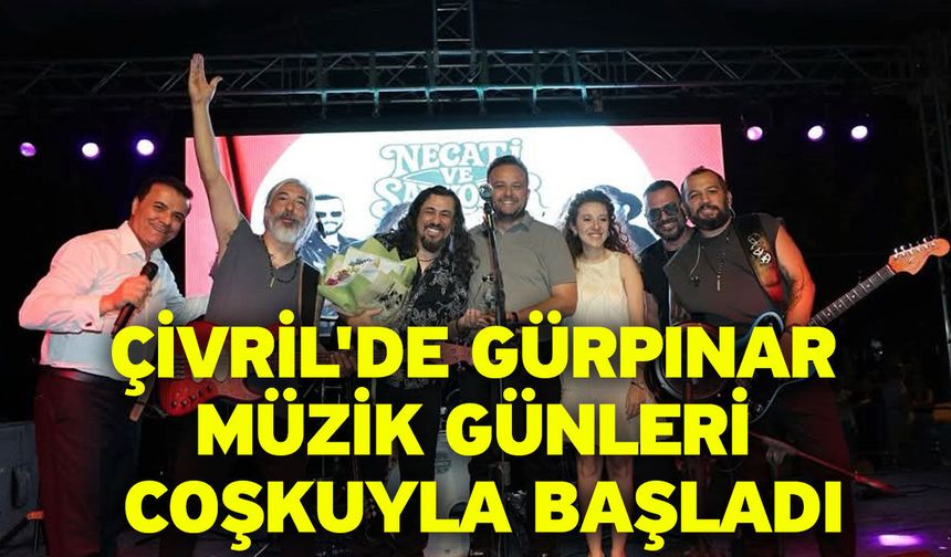 Çivril'de Gürpınar müzik günleri coşkuyla başladı
