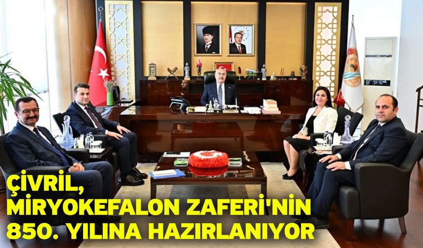 Çivril, Miryokefalon Zaferi'nin 850. yılına hazırlanıyor