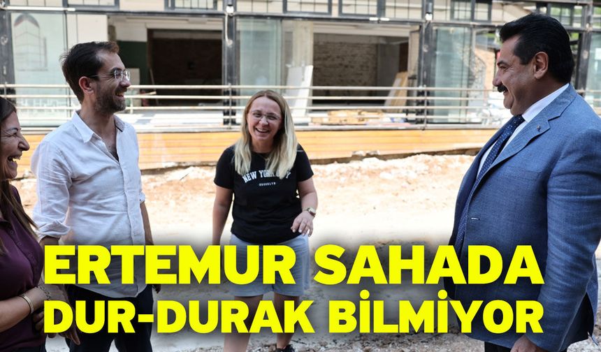 Ertemur Sahada Dur-Durak Bilmiyor