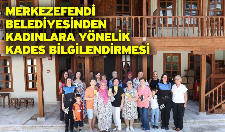 Merkezefendi Belediyesinden kadınlara yönelik KADES bilgilendirmesi