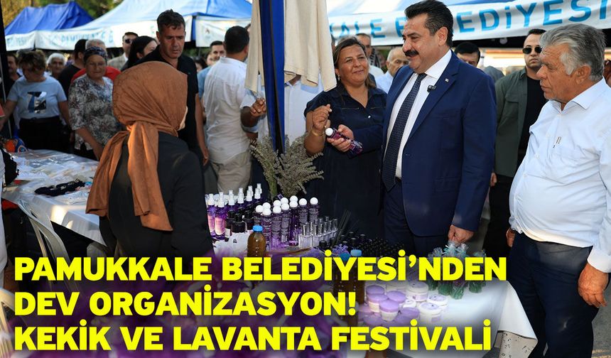 Kekik ve Lavanta Festivali Hafızalarda İz Bırakarak Sona Erdi