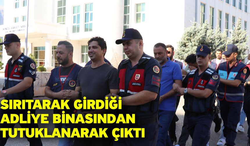 Sırıtarak girdiği adliye binasından tutuklanarak çıktı