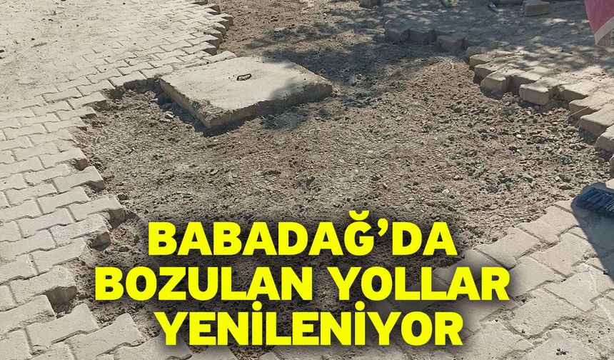 Babadağ’da Bozulan Yollar Yenileniyor