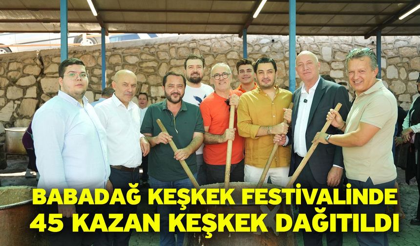 Babadağ Keşkek Festivalinde 45 kazan keşkek dağıtıldı