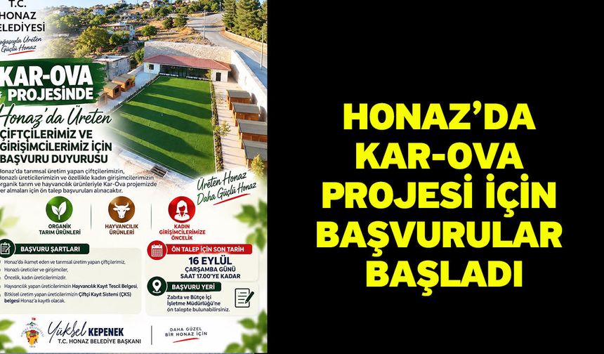 Honaz’da Kar-Ova Projesi için başvurular başladı