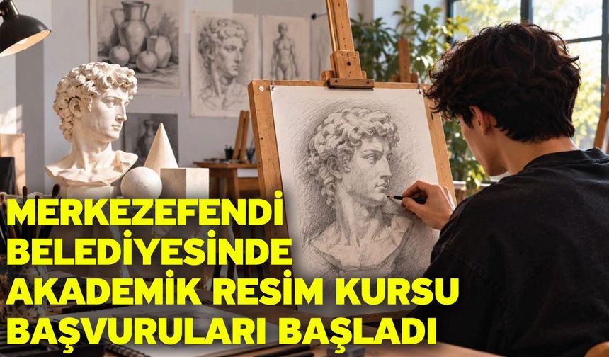 Merkezefendi Belediyesinde Akademik Resim Kursu başvuruları başladı
