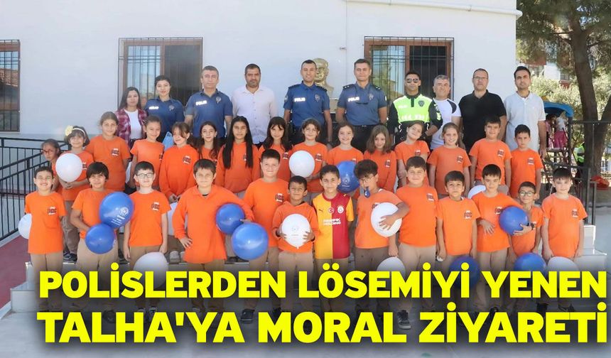 Polislerden lösemiyi yenen Talha'ya moral ziyareti