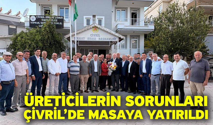 Üreticilerin sorunları Çivril’de masaya yatırıldı