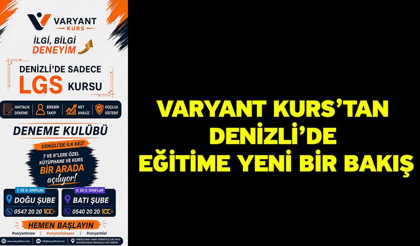 Varyant Kurs’tan Denizli’de Eğitime Yeni Bir Bakış