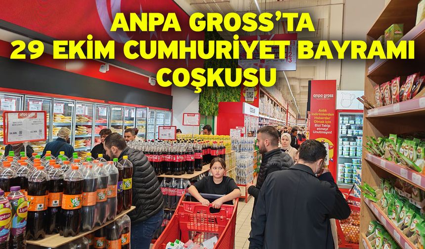 Anpa Gross’ta 29 Ekim Cumhuriyet Bayramı Coşkusu
