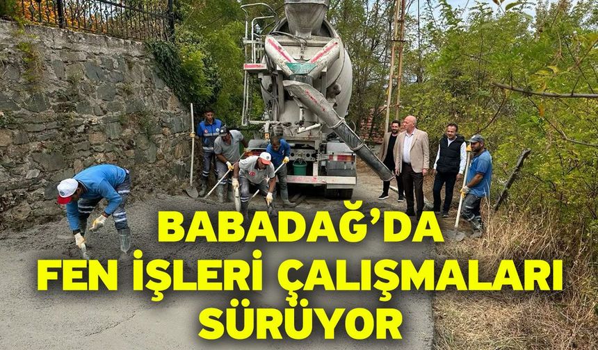 Babadağ’da Fen İşleri Çalışmaları Sürüyor