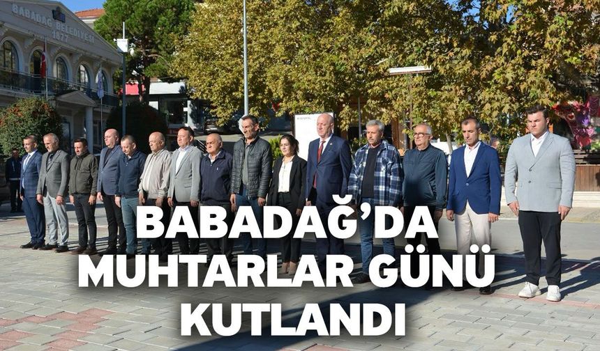 Babadağ’da Muhtarlar Günü Kutlandı