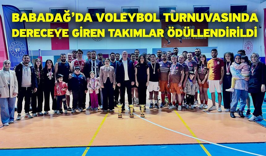 Babadağ’da Voleybol Turnuvasında Dereceye Giren Takımlar Ödüllendirildi
