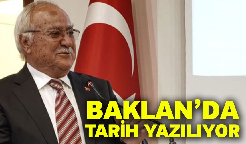 Baklan’da Tarih Yazılıyor