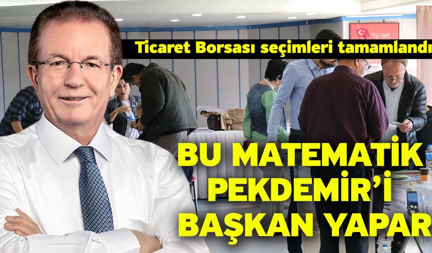 Bu Matematik Pekdemir’i Başkan Yapar