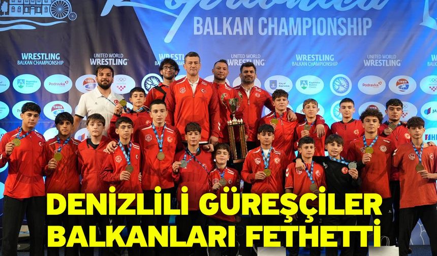 Denizlili güreşçiler Balkanları fethetti