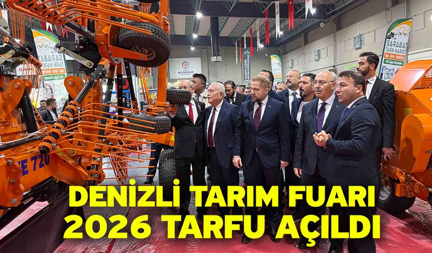 Denizli Tarım Fuarı 2026 TARFU Açıldı