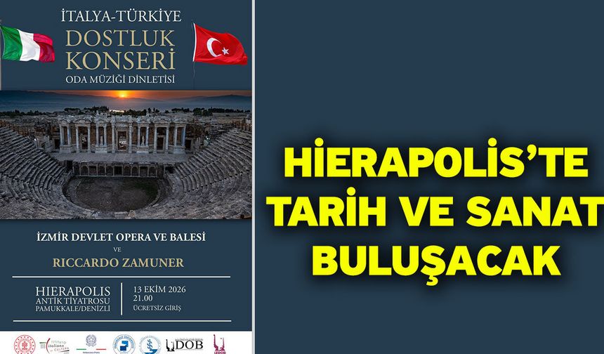 Hierapolis’te Tarih ve Sanat Buluşacak