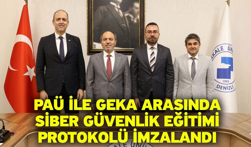 PAÜ ile GEKA Arasında Siber Güvenlik Eğitimi Protokolü İmzalandı