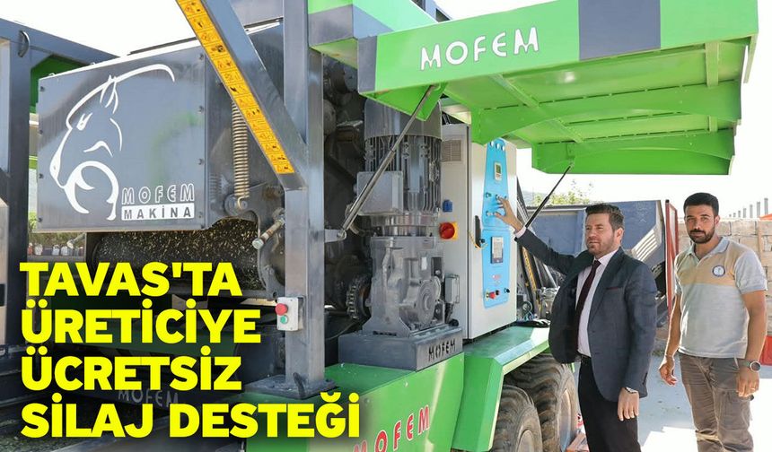 Tavas'ta üreticiye ücretsiz silaj desteği