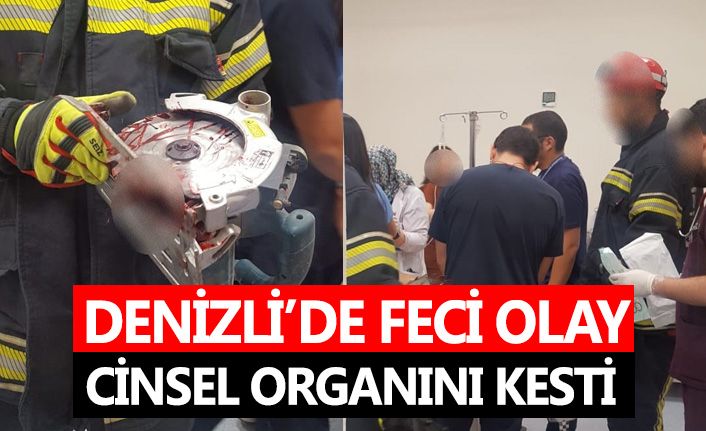DENİZLİ’DE FECİ OLAY; CİNSEL ORGANINI KESTİ - Pamukkale Haber | Denizli