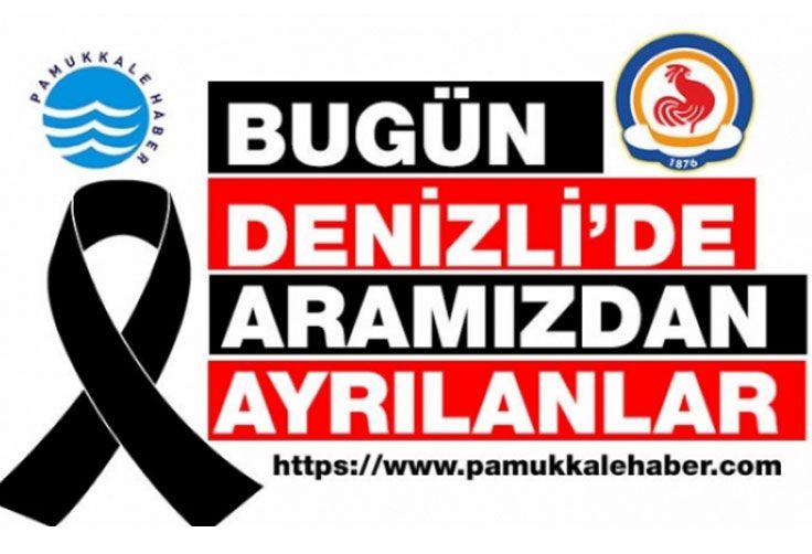Denizli'de aramızdan ayrılanlar 20-10-2026