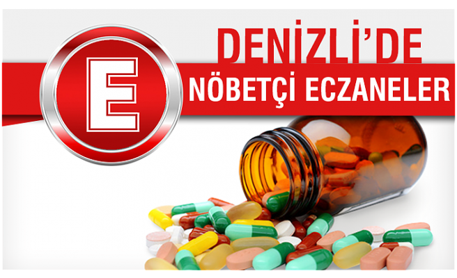 Denizli Nöbetçi Eczaneler - 20.10.2026